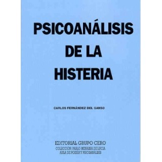 Psicoanalisis De La Histeria (Dedicatoria y firma autógrafa del autor)